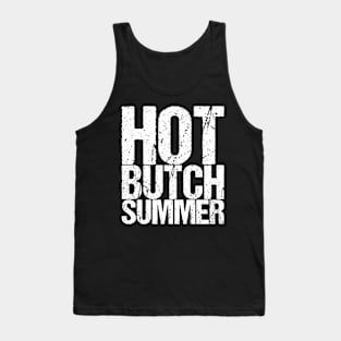 Hot Butch Summer Tank Top